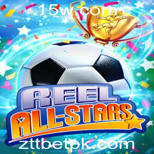 Descobrindo ReelAllStars: Um Mergulho no Mundo do Jogo com ZTT Bet